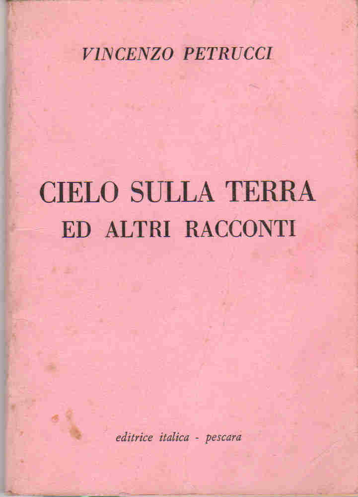 1976 - CIELO SULLA TERRA ED ALTRI RACCONTI